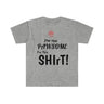 I'm too Pawsome - Unisex T-Shirt